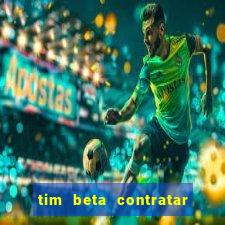 tim beta contratar pacote adicional